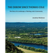 The Oxbow Since Thomas Cole: The Story of a Landscape, a Painting, and a Community