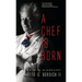 A Chef Is Born