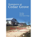 Summers at Cedar Grove: The Rise and Fall of an Ozark Village