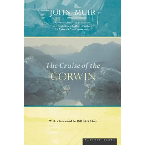 The Cruise of the Corwin: Journal of the Arctic Expedition of 1881
