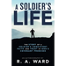 A Soldier's Life: The Story of a Soldier's Consistent Faith and Trust in God's Covenant Promises