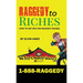 Raggedy to Riches, How To Get Rich On Raggedy Houses