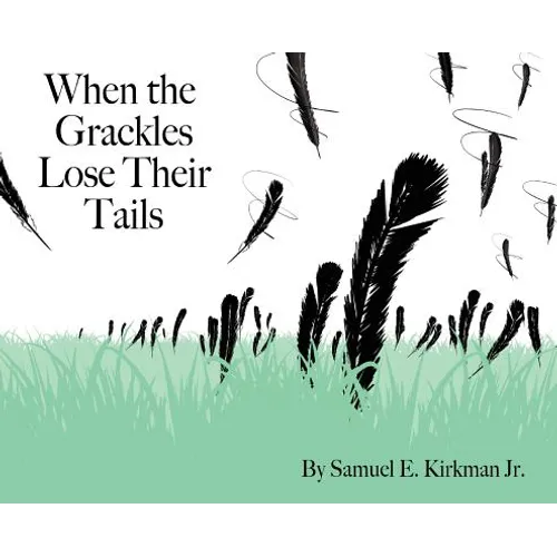 When the Grackles Lose Their Tails: Bully Bird