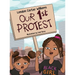 Our 1st Protest