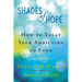 Shades of Hope: How to Treat Your Addiction to Food
