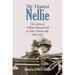 My Dearest Nellie: The Letters of William Howard Taft to Helen Herron Taft, 1909-1912