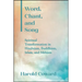 Word, Chant, and Song: Spiritual Transformation in Hinduism, Buddhism, Islam, and Sikhism