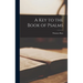 A Key to the Book of Psalms