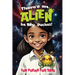 There's An Alien In My Pocket