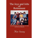 The Joys and Jolts of Retirement
