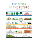 The Cities of the Future