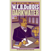 Darkwater: The Givens Collection