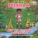 Beckham the Biologist and the Outdoor Adventure