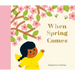 When Spring Comes