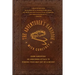 The Adventurer's Handbook: From Surviving an Anaconda Attack to Finding Your Way Out of a Desert