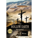 The Hollow Earth -- Revisited