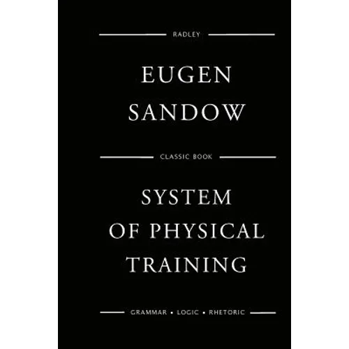 Sandow's System Of Physical Training