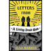 Letters from a Living Dead Man