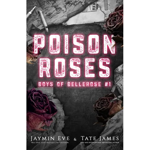 Poison Roses: Boys of Bellerose Book 1