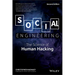 Social Engineering: The Science of Human Hacking
