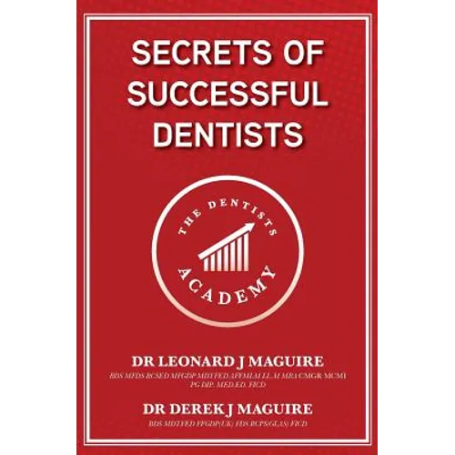 Secrets of Successful Dentists