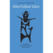 Afro-Cuban Tales
