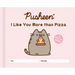Pusheen: I Like You More Than Pizza: A Fill-In Book