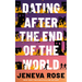 Dating After the End of the World