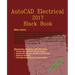 AutoCAD Electrical 2017 Black Book