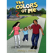 The Colors of Me