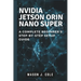 NVIDIA Jetson Orin Nano Super: A COMPLETE Beginner's Step-by-Step Setup Guide