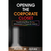 Opening The Corporate Closet: Transforming Biases to Gay Advancement in Corporate America