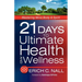 21 Days to Ultimate Health and Wellness
