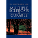 Multiple Sclerosis Is Curable