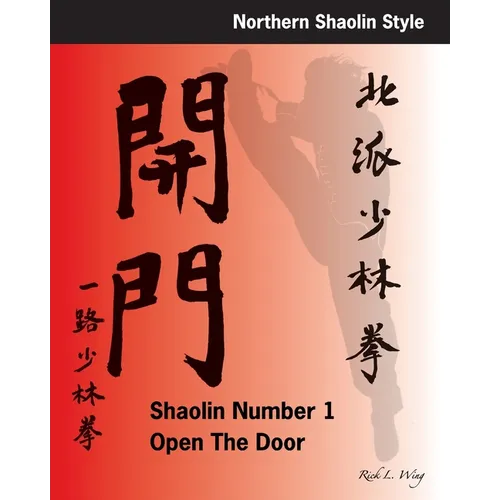 Shaolin #1 Open the Door