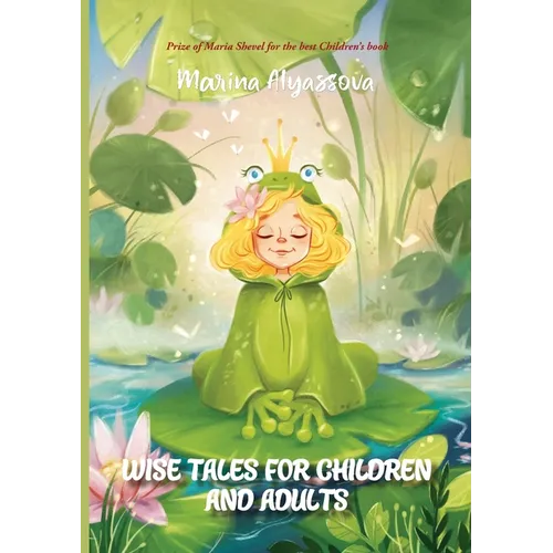 Wise tales for children and adults
