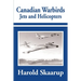 Canadian Warbirds Jets and Helicopters