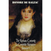 The Human Comedy, La Comedie Humaine, Volume 1: Father Goriot, the Chouans, Episode Under the Terror, Vendetta, the Recruit, the Red Inn, Thought and