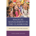 Magical Management in the Classroom: Using Humor to Speak Their Language