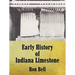 Early History of Indiana Limestone