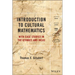 Introduction to Cultural Mathematics