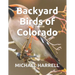 Backyard Birds of Colorado