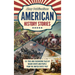American History Stories: 101 True and Fascinating Tales of Major Events and People from the United States' Past