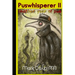 Puswhisperer II