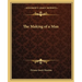 The Making of a Man