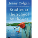 Studies at the School by the Sea: The Fourth School by the Sea Novel