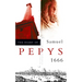 The Diary of Samuel Pepys: Volume VII - 1666