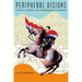 Peripheral Visions: Publics, Power, and Performance in Yemen