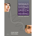 Signals and Systems for Speech and Hearing