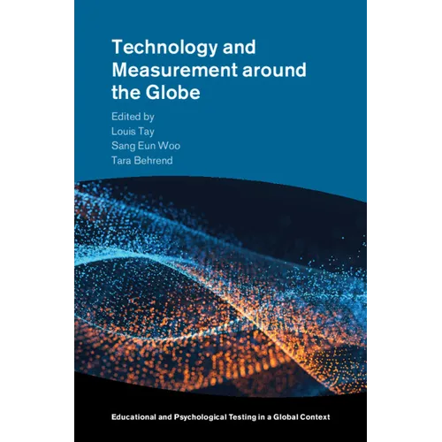 Technology and Measurement around the Globe